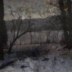 Forlorn Tales : Stories Once Told Forlorn Tales : Stories Once Told